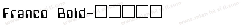 Franco Bold字体转换